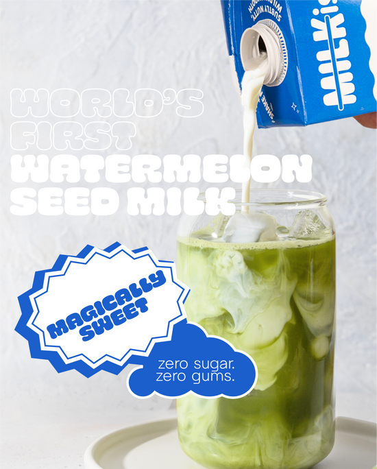 MILKish - World's FIRST Watermelon SeedMilk