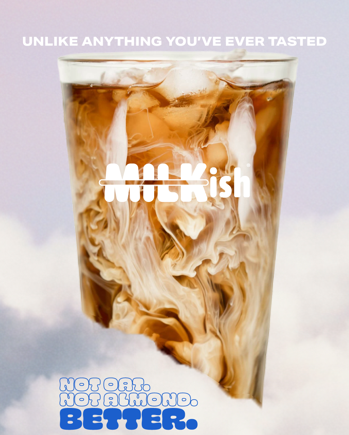 Glass of iced coffee with 'Milkiish' branding and text on a cloud background
